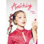 Ａｍｉｔｈｉｎｇ / Ｄｒｅａｍ　Ａｍｉ／著