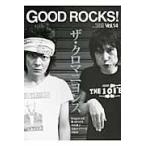 ＧＯＯＤ　ＲＯＣＫＳ！　ＧＯＯＤ　ＭＵＳＩＣ　ＣＵＬＴＵＲＥ　ＭＡＧＡＺＩＮＥ　Ｖｏｌ．１４ / ＲＯＣＫＳ　ＥＮＴＥＲＴＡＩＮＭＥＮＴ／編集