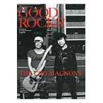 ＧＯＯＤ　ＲＯＣＫＳ！　ＧＯＯＤ　ＭＵＳＩＣ　ＣＵＬＴＵＲＥ　ＭＡＧＡＺＩＮＥ　Ｖｏｌ．７９