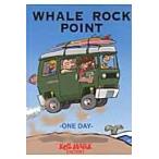 ＷＨＡＬＥ　ＲＯＣＫ　ＰＯＩＮＴ　ＯＮＥ　ＤＡＹ / ＫＯＺ　ＭＡＲＫ　ＦＡＣＴＯＲＹ／著