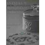 刺繍で描くイニシャルとモノグラム　プリュムティ、ブティ、クロスステッチｅｔｃ． / Ｍ．バルテュス　著