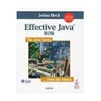 Ｅｆｆｅｃｔｉｖｅ　Ｊａｖａ / ジョシュア・ブロック／著　柴田芳樹／訳