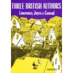 ＴＨＲＥＥ　ＢＲＩＴＩＳＨ　ＡＵＴＨＯＲ / Ｌａｗｒｅｎｃｅ　他　Ｊｏｙｃｅ　他