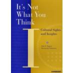 日米ことばと文化の違い　Ｃｕｌｔｕｒａｌ　ｓｉｇｈｔｓ　ａｎｄ　ｉｎｓｉｇｈｔｓ / Ｊｏｈｎ　Ｅ．Ｐｌａｇｅｎｓ／著　中村克孝／著