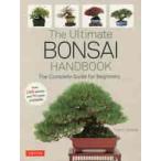 ULTIMATE BONSAI HANDBOOK(PB) / HIROSE YUKIO