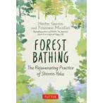 FOREST BATHING / HECTOR GARCIA