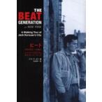  свекла * generation Jack *keruak.. делать New York / Bill * Morgan | работа сейчас .. один | перевод 