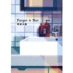 Forget it Not /. часть большой . работа 