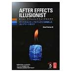 AFTER EFFECTS ILLUSIONIST все. neitib эффект . сеть . сделал Complete гид 