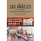 ＨＥＬＬＯ　ＬＯＳ　ＡＮＧＥＬＥＳ　ＣＡＬＩＦＯＲＮＩＡ