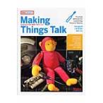 Ｍａｋｉｎｇ　Ｔｈｉｎｇｓ　Ｔａｌｋ　Ａｒｄｕｉｎｏで作る「会話」するモノたち / Ｔｏｍ　Ｉｇｏｅ／著　小林茂／監訳　水原文／訳