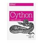 Ｃｙｔｈｏｎ　Ｃとの融合によるＰｙｔｈｏｎの高速化 / Ｋ．Ｗ．スミス　著