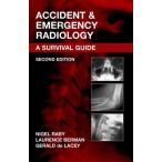 Accident and Emergency Radiology, 2e Raby FRCR, Nigel Berman MB BS FRCP