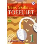 Basic Skills for the TOEFL iBT 1 Listening Book with Audio CDs [