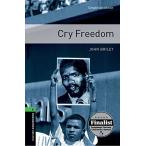 Cry Freedom: Level 6: Simplified Edition (Oxford Bookworms Library)