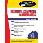 Essential Computer Mathematics (Schaum's Outlines) Lipschutz,Sey