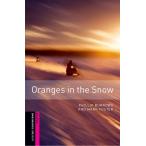 Oranges in the Snow (Oxford Bookworms Library Crime and Mystery)