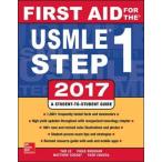 First Aid for the USMLE Step 1 2017 Le, Tao, M.D. Bhushan, Vikas, M.D. Soch
