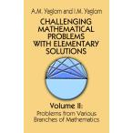 Challenging Mathematical Problems with Elementary Solutions, Vol. II (Volum