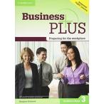 Business Plus Level 3 Student's Book: Preparing for the Workplace [ бумага задний ]