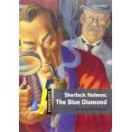 Sherlock Holmes: The Blue Diamond (Dominoes, Level 1)