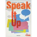 [A01780025]タスクで学ぶ発信型英語―会話・スピーチ・プレゼンテーション―Speak It Up