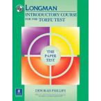 Longman Introductory Course for the TOEFL Test: Paper Test Student Book wit