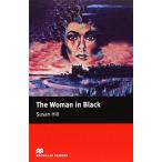 Macmillan Readers Woman in Black The Elementary No CD (Macmillan Readers 20