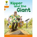 Oxford Reading Tree: Level 6: Stories: Kipper and the Giant