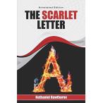 The Scarlet Letter: Annotated Edition (American Classics) [ бумага ba