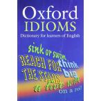 Oxford Idioms Dictionary