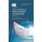TNM Classification of Malignant Tumours, 8th Edition