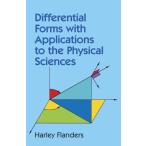 Differential Forms with Applications to the Physical Sciences (Dover Books