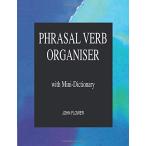 Phrasal Verb Organiser Text (144 pp) [ бумага задний ] Flower, John