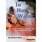 In Hot Water New Edition [ новая книга ] David P. Shea