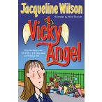 Vicky Angel [ бумага задний ] Wilson,Jacqueline; Sharratt,Nick