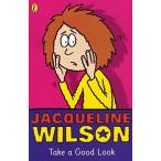 Take A Good Look Wilson,Jacqueline