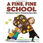 A Fine,Fine School [ бумага задний ] Creech,Sharon; Bliss,Harry