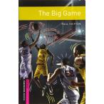 Oxford Bookworms 3e Starter the Big Game (Oxford Bookworms Library)