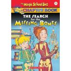 The Search for the Missing Bones (The Magic School Bus, 2) [ бумага задний ] Moore,