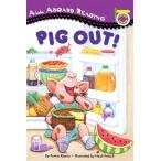 Pig Out! (All Aboard Picture Reader)