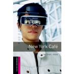 New York Cafe (Oxford Bookworms Library) Dean， Michael; Richardson， Peter