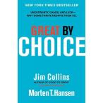 Great by Choice: Uncertainty, Chaos, and Luck--Why Some Thrive Despite Them