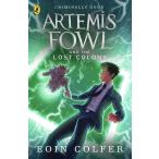 Artemis Fowl and the Lost Colony (Artemis Fowl, 5)