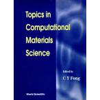 Topics in Computational Materials Science [ жесткий чехол ] Fong, C. Y.