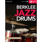Berklee Jazz Drums: Audio Access Included