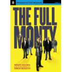 Penguin Active Reading: Level 4 FULL MONTYTHE