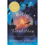 Bridge to Terabithia: A Story About Friendship Imagination and Loss