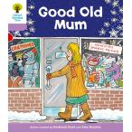 Oxford Reading Tree: Level 1+: Patterned Stories: Good Old Mum