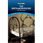 The Metamorphosis and Other Stories (Dover Thrift Editions: Short Stories)